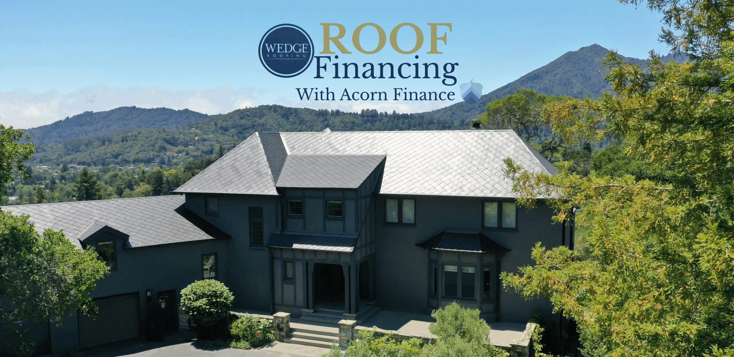 Flexible Roof Financing: Marin, Sonoma, Napa, and San Francisco