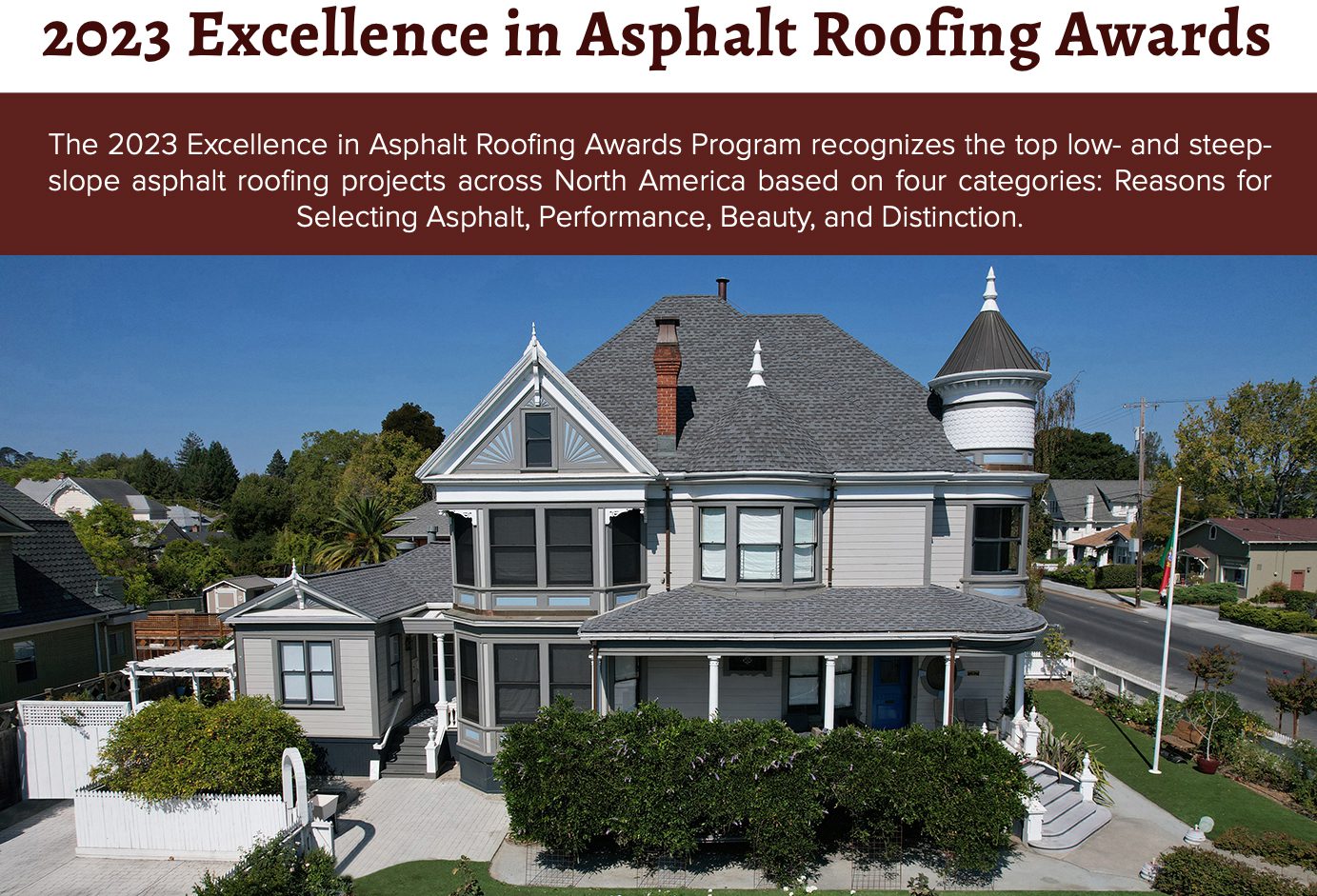 Award-Winning Victorian Shingle Roof Installation 2023 ARMA Sonoma